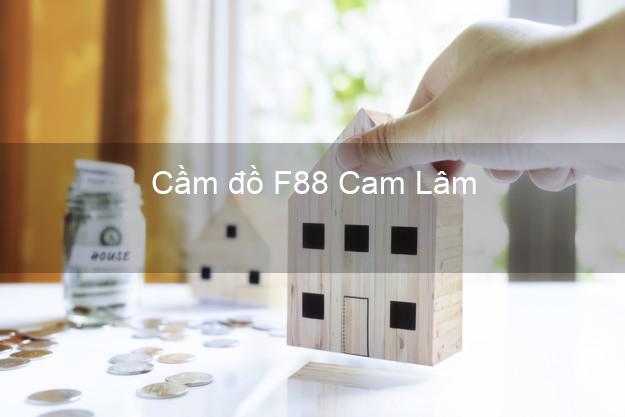 Cầm đồ F88 Cam Lâm Khánh Hòa