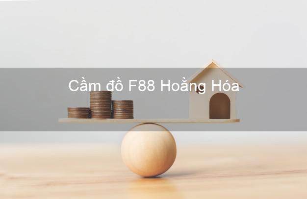 Cầm đồ F88 Hoằng Hóa Thanh Hóa