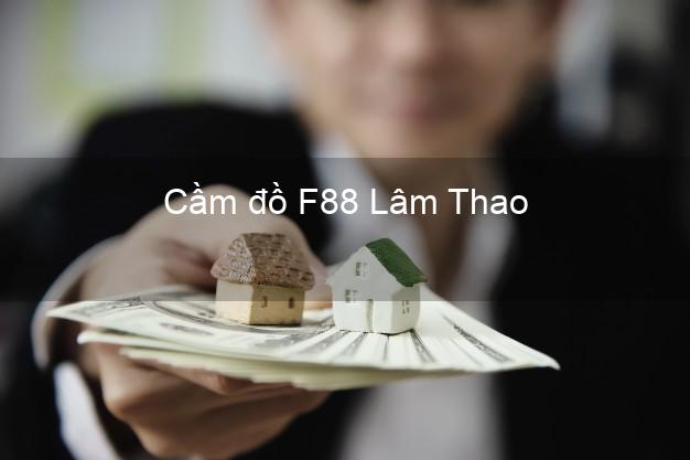 Cầm đồ F88 Lâm Thao Phú Thọ