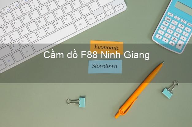 Cầm đồ F88 Ninh Giang Hải Dương