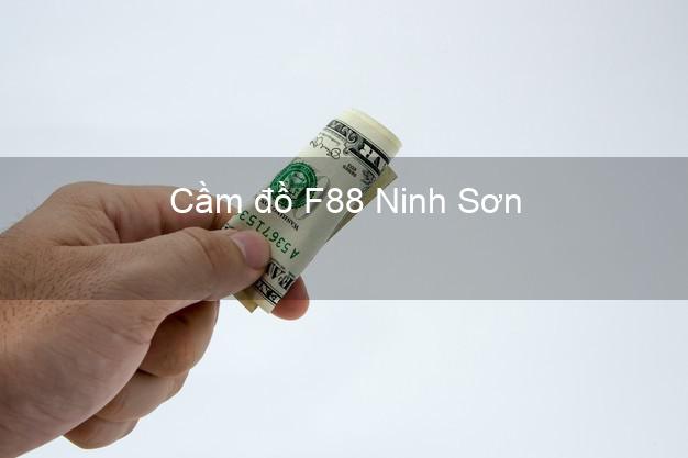 Cầm đồ F88 Ninh Sơn Ninh Thuận