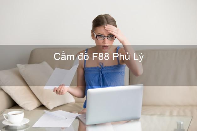 Cầm đồ F88 Phủ Lý Hà Nam