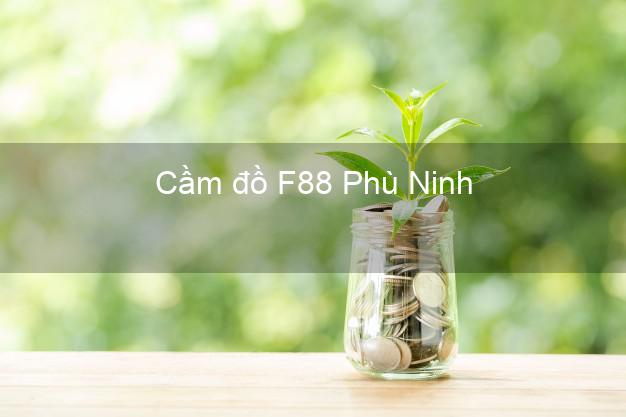 Cầm đồ F88 Phù Ninh Phú Thọ