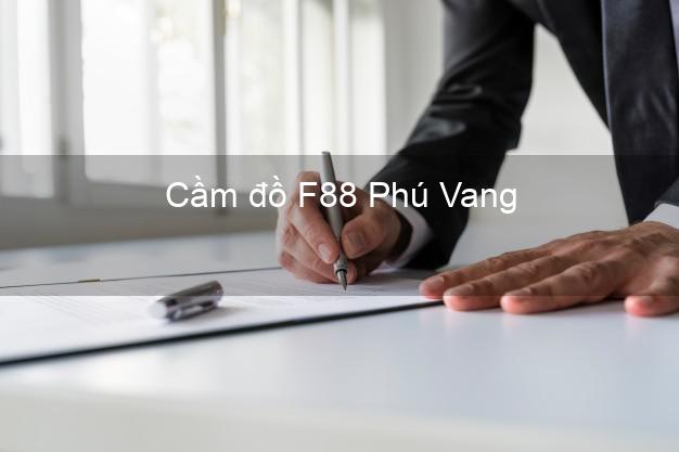 Cầm đồ F88 Phú Vang Thừa Thiên Huế