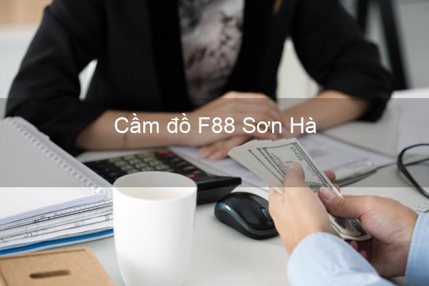Cầm đồ F88 Sơn Hà Quảng Ngãi