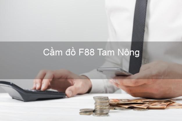Cầm đồ F88 Tam Nông Phú Thọ