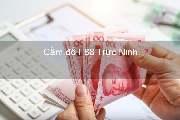 Cầm đồ F88 Trực Ninh Nam Định
