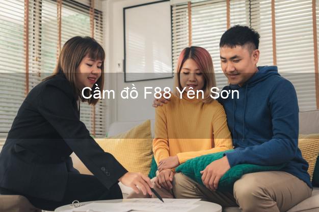 Cầm đồ F88 Yên Sơn Tuyên Quang